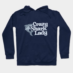 Crazy Shark lady Hoodie